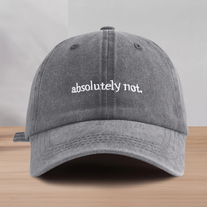 Absolutely Not Washed Cap